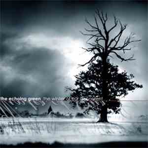 The Echoing Green - The Winter Of Our Discontent FLAC download