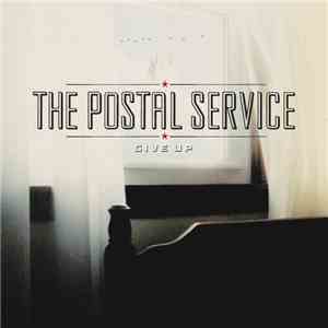 The Postal Service - Give Up flac download
