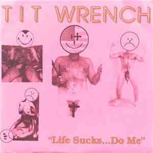 Tit Wrench / Volkswhale - Split EP flac download
