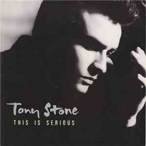 Tony Stone - This Is Serious flac download