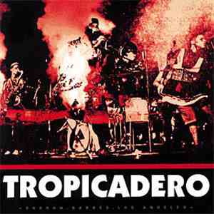 Tropicadéro - Sodron, Barbes, Los Anzélès flac download