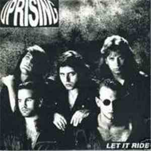 Uprising  - Let It Ride flac download