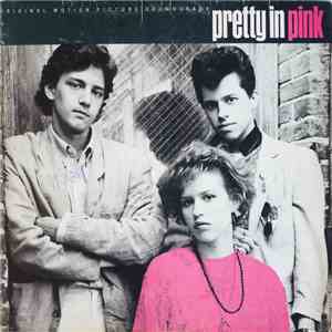 Various - Original Motion Picture Soundtrack Pretty In Pink flac download