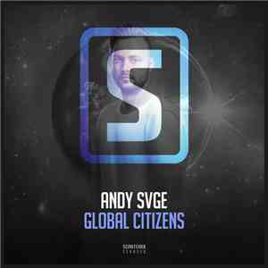 Andy Svge - Global Citizens flac download