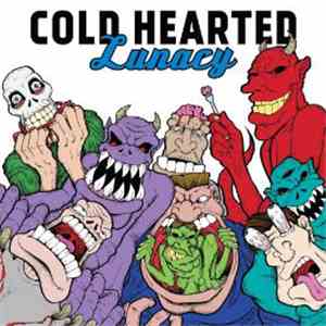 Cold Hearted - Lunacy FLAC download