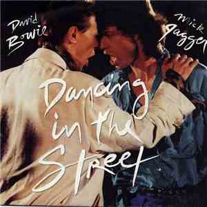 David Bowie And Mick Jagger - Dancing In The Street flac download