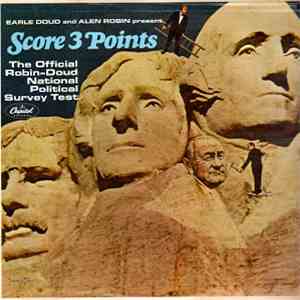 Earle Doud And Alen Robin - Earle Doud And Alen Robin Present Score 3 Points - The Robin-Doud National Political Test flac download