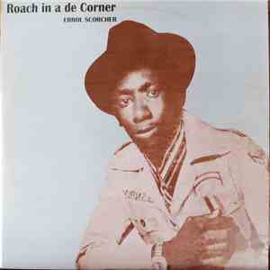 Errol Scorcher - Roach In A De Corner flac download