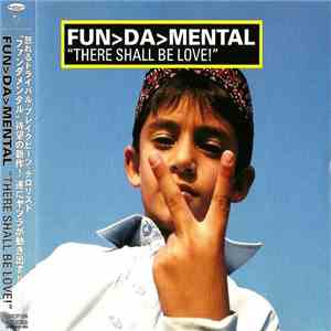Fun>Da>Mental - There Shall Be Love! flac download