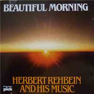 Herbert Rehbein - Beautiful Morning flac download