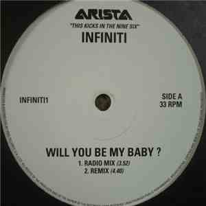 Infiniti  - Will You Be My Baby? flac download