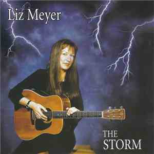 Liz Meyer  - The Storm flac download
