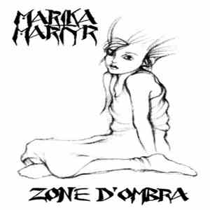 Marika Martyr - Zone D'Ombra flac download