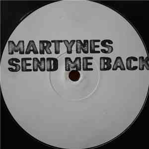Martynes - Send Me Back flac download