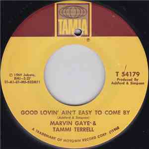Marvin Gaye & Tammi Terrell - Good Lovin' Ain't Easy To Come By flac download