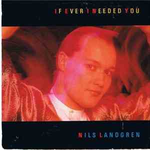 Nils Landgren - If I Ever Needed You flac download