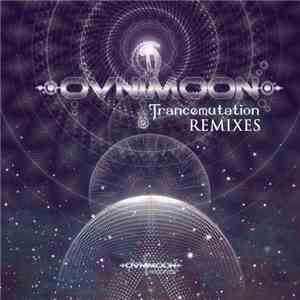 Ovnimoon - Trancemutation Remixed flac download