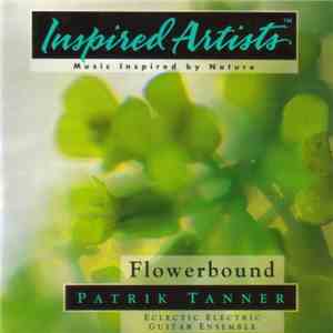 Patrik Tanner - Flowerbound flac download