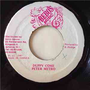 Peter Metro - Duppy Come flac download