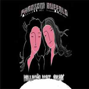 Phantom Buffalo - Killing's Not Okay EP flac download