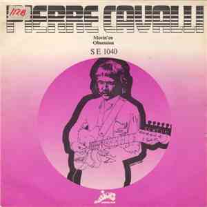 Pierre Cavalli - Movin'on / Obsession flac download