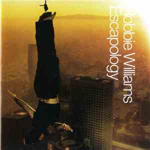 Robbie Williams - Escapology flac download