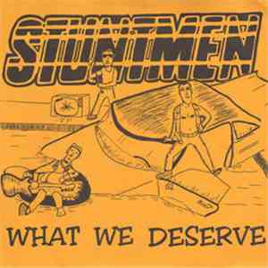 Stuntmen  - What We Deserve flac download