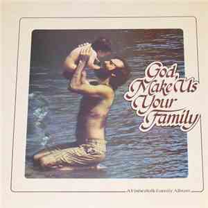 The Fisherfolk - God, Make Us Your Family flac download