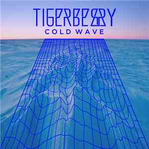Tigerberry - Cold Wave flac download