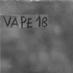 VaPe - 18 flac download