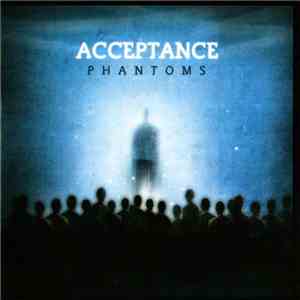 Acceptance - Phantoms flac download