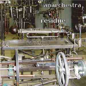 Anarchestra - Residue flac download