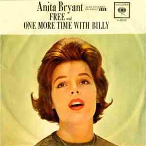 Anita Bryant - Free / One More Time With Billy flac download