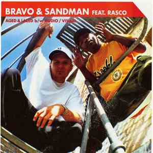 Bravo  & Sandman  - Aged & Laced / Audio/Visual flac download