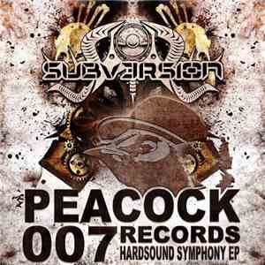 Dr. Peacock vs Subversion  - Hardsound Symphony EP flac download