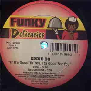 Eddie Bo - If It's Good To You, It's Good For You flac download