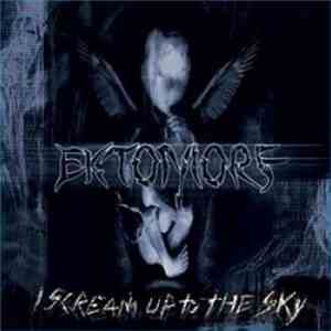 Ektomorf - I Scream Up To The Sky flac download