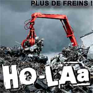 Ho-Laa - Plus De Freins ! flac download