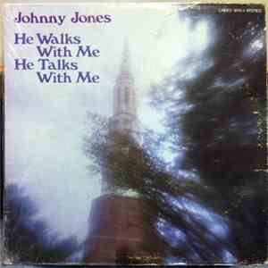Johnny Jones  - He Walks With Me, He Talks With Me flac download