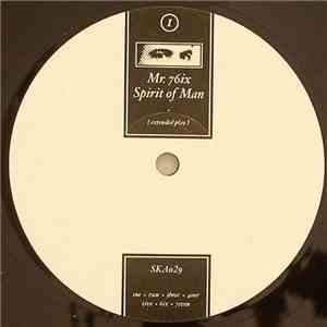 Mr. 76ix - Spirit Of Man flac download