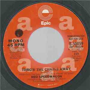 REO Speedwagon - Throw The Chains Away FLAC download