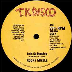 Rocky Mizell - Let's Go Dancing / I Don't Care What You Say (I'm Gonna Love You Tonight) flac download