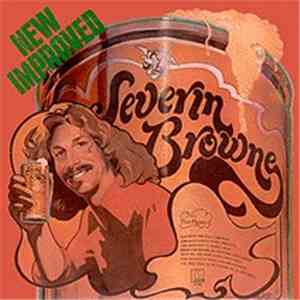 Severin Browne - New Improved Severin Browne flac download