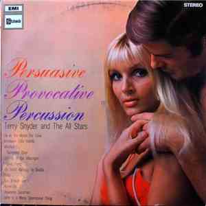 Terry Snyder And The All Stars - Persuasive Provocative Percussion flac download