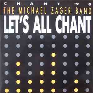 The Michael Zager Band - Let's All Chant '90 flac download