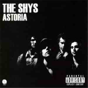 The Shys - Astoria flac download