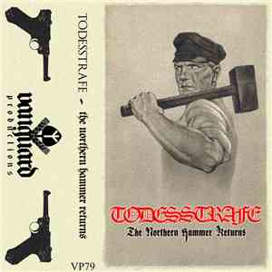 Todesstrafe  - The Northern Hammer Returns flac download