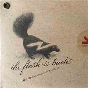 Various - Kowtow Music Volume Three The Flash Is Back flac download