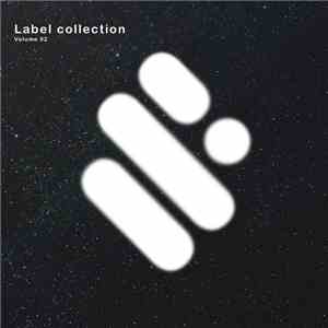 Various - Label Collection Vol. 02 flac download