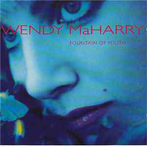 Wendy MaHarry - Fountain Of Youth flac download